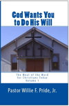 God Wants You to Do His Will